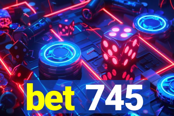 bet 745